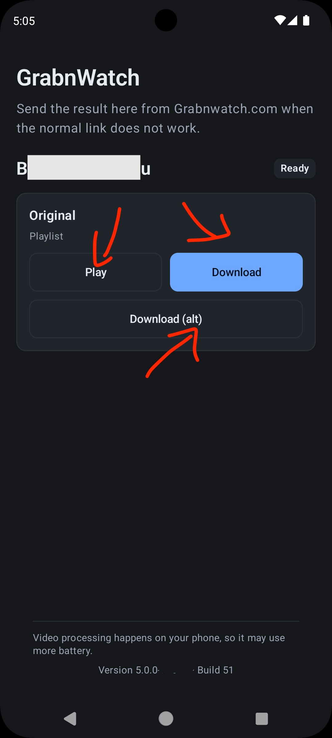 Play, Download, and Download alt buttons in the GrabnWatch Android app